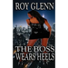 The Boss Wears Heels