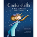 Cinderstella: A Tale of Planets Not Princes