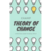 Theory of Change: A Practical Guide To Social Impact