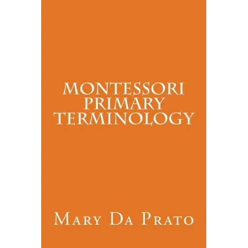 Montessori Primary Terminology
