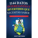 1144 Datos Interesantes Y Divertidos Que Necesitas Saber - Learn Spanish With 1144 Facts!