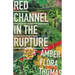 Red Channel in the Rupture