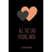 All the Sad Young Men