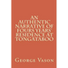 An Authentic Narrative of Four Years' Residence at Tongataboo