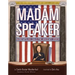 Madam Speaker: Nancy Pelosi Calls the House to Order