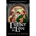 Luther in Love