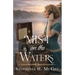 Mist on the Waters