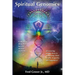 Spiritual Genomics: A physician's deep dive beyond modern medicine, discovering unique keys to optimizing DNA health, longevity, and happiness!