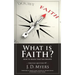 What is Faith?: How to Know that You Believe
