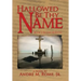 Hallowed Be Thy Name