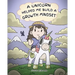 A Unicorn Helped Me Build a Growth Mindset: A Cute Children Story To Help Kids Build Confidence, Perseverance, and Develop a Growth Mindset.