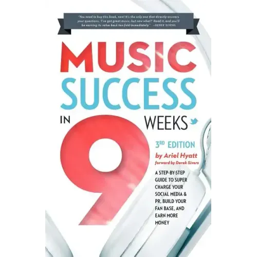Music Success in Nine Weeks