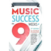 Music Success in Nine Weeks