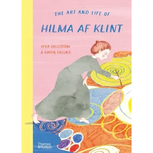 The Art and Life of Hilma AF Klint
