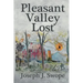 Pleasant Valley Lost