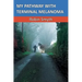 My Pathway with Terminal Melanoma