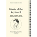 Giants of the Keyboard. 6 Discographies. Wilhelm Kempff, Walter Gieseking, Edwin Fischer, Clara Haskil, Wilhelm Backhaus, Artur Schnabel. [1994]