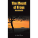 The Mount of Frogs