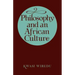 Philosophy and an African Culture