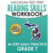 MICHIGAN TEST PREP Reading Skills Workbook M-STEP Daily Practice Grade 7: Preparation for the M-STEP English Language Arts Assessments