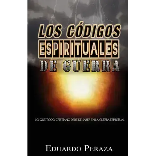 Los codigos espirituales de guerra