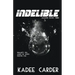 Indelible