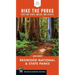 Hike the Parks: Redwood National & State Parks: Best Day Hikes, Walks, and Sights