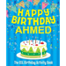 Happy Birthday Ahmed - The Big Birthday Activity Book: (Personalized Children's Activity Book)