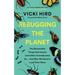 Rebugging the Planet: The Remarkable Things That Insects (and Other Invertebrates) Do and Why We Need to Love Them More