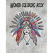 Women coloring book: An Adult & kids Coloring Book with 100 Beautiful Images of different Women styles to Color