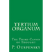 Tertium Organum: The Third Canon of Thought