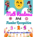 Math Readiness And Number Recognition. For preschoolers and toddlers: Preschoolers and Toddlers Math Workbook Ages 3-5-Pages in COLOR-8,5" x 11"-Suita