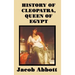 History of Cleopatra, Queen of Egypt
