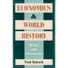 Economics and World History: Myths and Paradoxes
