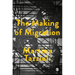 The Making of Migration