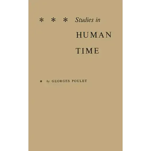 Studies in Human Time