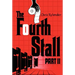 The Fourth Stall, Part II