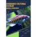 Nyerere's Victoria Cichlid: From Novice to Expert. Comprehensive Aquarium Fish Guide