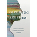 Unveiling Freedom