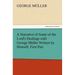 A Narrative of Some of the Lord's Dealings with George Muller Written by Himself, First Part