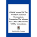 Official Manual Of The World's Columbian Commission: Containing The Minutes And Other Official Data Of The Commission