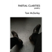 Partial Clarities: Poetry