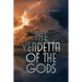 The Vendetta of the Gods