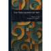 The Philosophy of Art