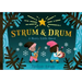 Strum and Drum: A Merry Little Quest