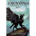 Forebodings: Conquerors of K'Tara, Book 1