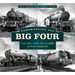 Remembering the Big Four: The Gwr, Lms, Lner and Southern Railways in Photographs