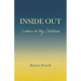 Inside Out: Letters to My Children