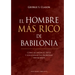 El Hombre Mas Rico de Babilonia