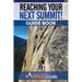 Reaching Your Next Summit! Guide Book